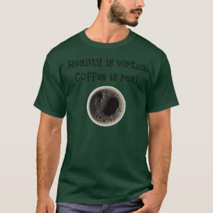 T-shirt Le café est réel