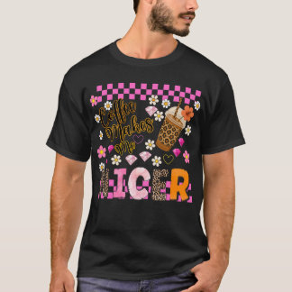 T-shirt Le Café Me Rend Plus Sympa.