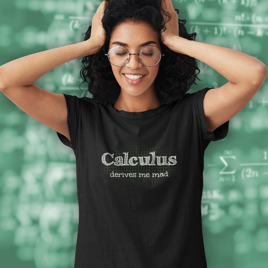 T-shirt Le calcul me rend fou - Jeu de mots mathématique