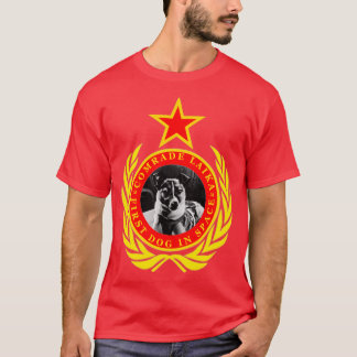 T-shirt Le Camarade Laika Premier Chien Dans L'Espace 