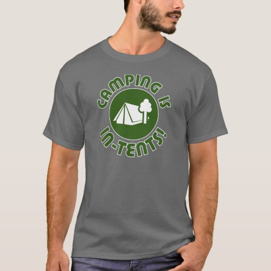 T-shirt le camping est des intentions (Devant)