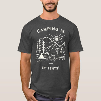 T-shirt Le camping est une fille intentionnelle