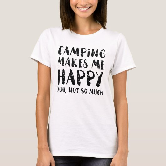 T-shirt Le Camping Me Rend Heureux (Devant)