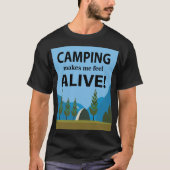 T-shirt Le Camping Me Rend Vif (Devant)