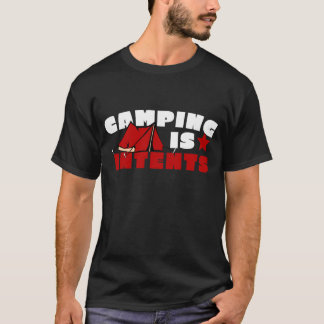 T-shirt Le camping peut être intense mais il est également