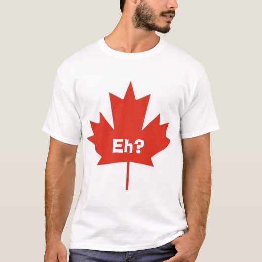 T-shirt Le Canada hein ? (Devant)