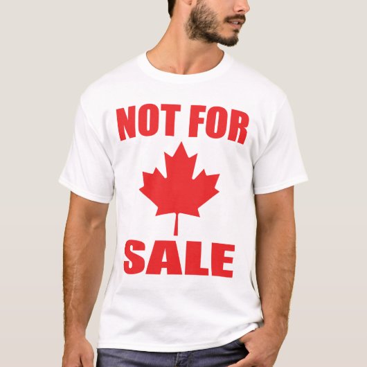 T-shirt Le Canada n'est PAS à vendre (Devant)
