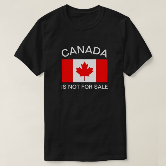 T-SHIRT LE CANADA N'EST PAS EN VENTE (Design devant)