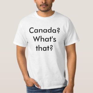 T-shirt Le Canada ? Qu'est-ce que c'est ?