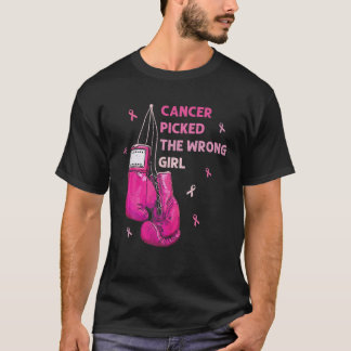 T-shirt Le Cancer A Choisi La Mauvaise Fille Le Cancer Du