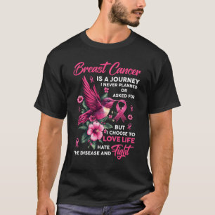 T-shirt Le Cancer Du Sein Est Un Voyage Que Je N'Ai Jamais