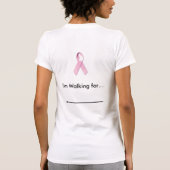 T-shirt Le Cancer Du Sein Marche Pour.... (Dos)
