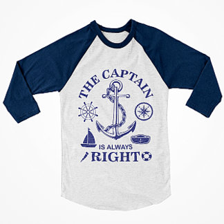 T-shirt Le Capitaine a toujours raison - Capitaine Funny -