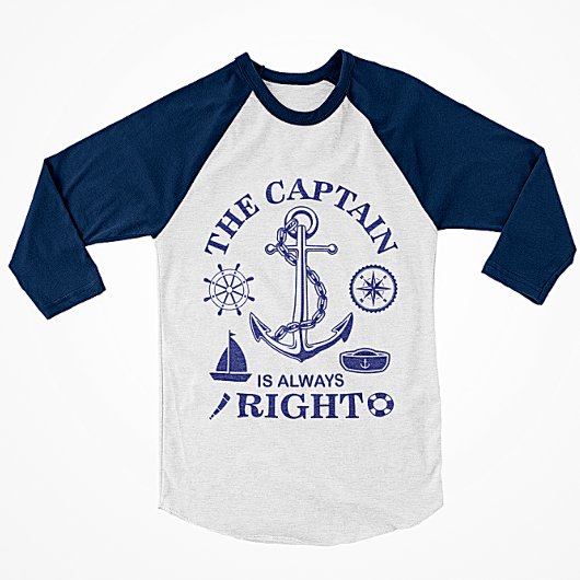 T-shirt Le Capitaine a toujours raison - Capitaine Funny -