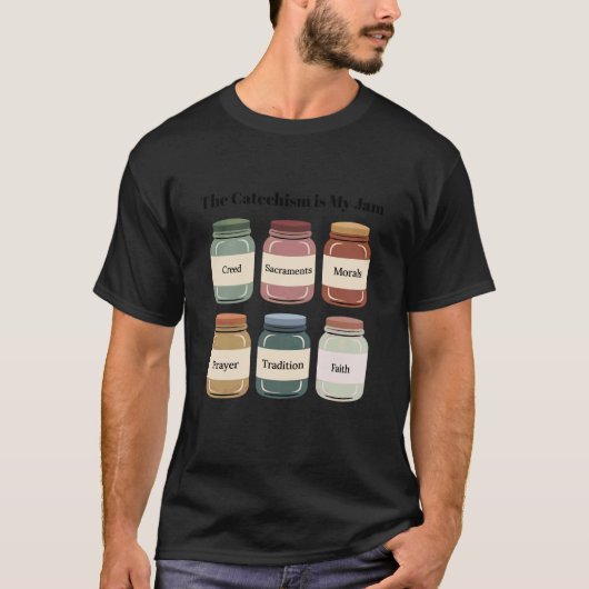 T-shirt Le Catéchisme est mon Jam Professeur Catholique Ch (Devant)