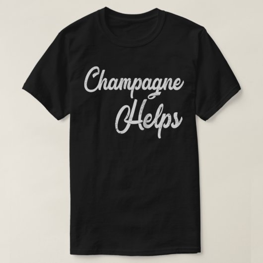 T-shirt Le Champagne aide à déstabiliser le bar drôle Hopp (Design devant)