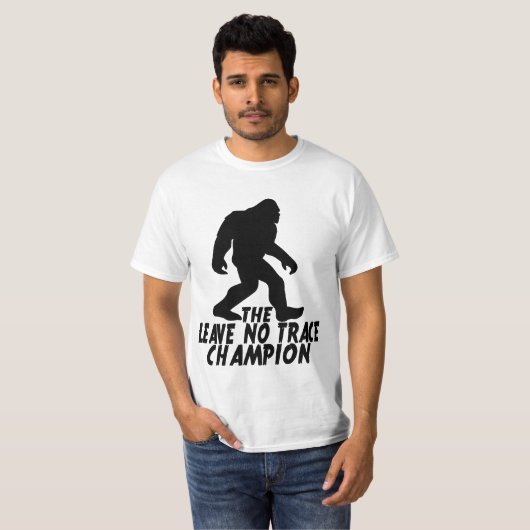 T-shirt Le Champion de Leave No Trace Funny Bigfoot (Devant entier)