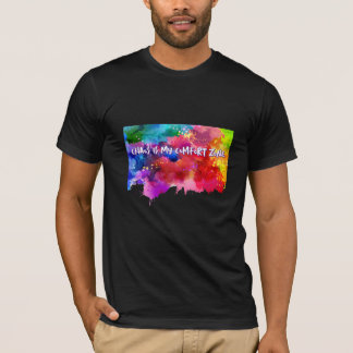 T-shirt Le chaos est ma zone de confort - Art Abstrait Tee