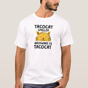 T-shirt Le chat de taco écrit vers l'arrière est citation