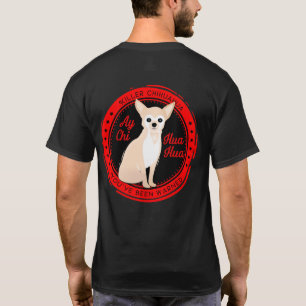 T-shirt Le chiwawa d'Ay prennent garde du chiwawa de tueur