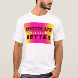 T-shirt Le chocolat améliore tout