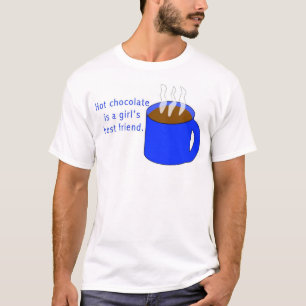T-shirt Le chocolat chaud est le meilleur ami d'une fille