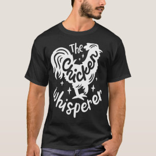 T-shirt Le Chuchoteur de Poulet Drôle Amateur de Poulet Ag