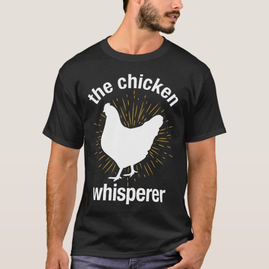 T-shirt Le chuchoteur de poulets   Fermier (Devant)