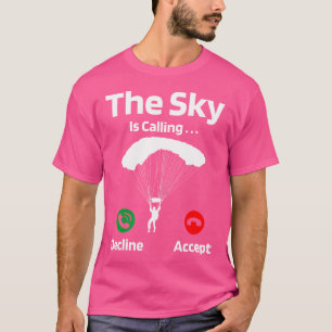 T-shirt Le Ciel Appelle Parachute Parachute Skydiving