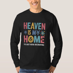 T-shirt Le Ciel Est Ma Maison Fleur Rétro Chrétienne Relig