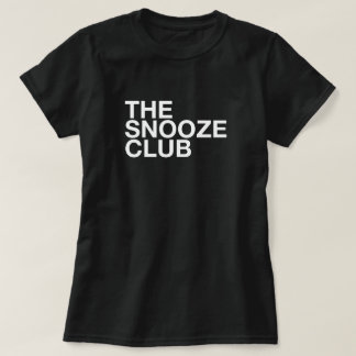 T-shirt Le Club Snooze - Tee Minimaliste Typographique