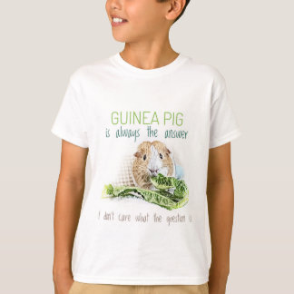 T-shirt Le Cochon de Guinée est toujours la réponse T-shir