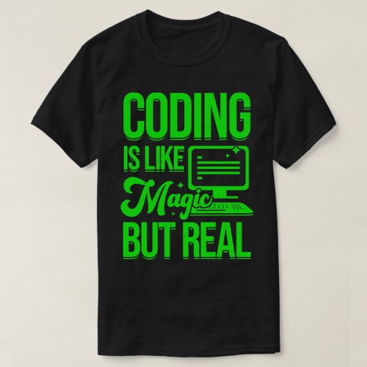 T-shirt Le Codage Est Comme La Magie Mais Un Véritable Cad (Design devant)