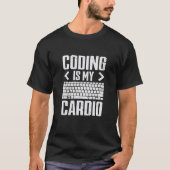 T-shirt Le Codage Est Mon Programme D'Administration De L' (Devant)