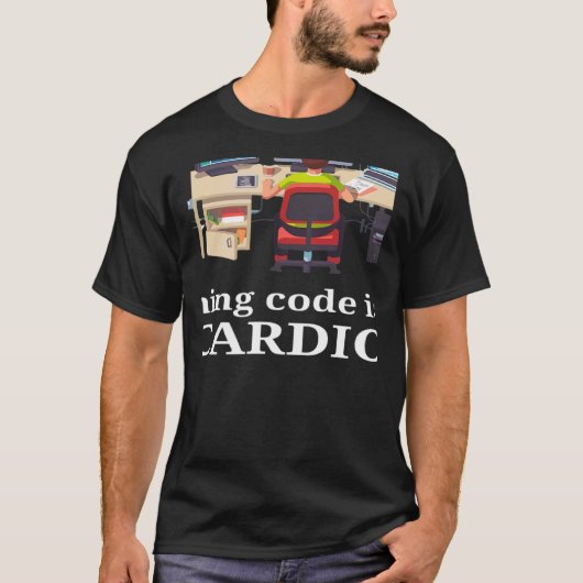 T-shirt Le Code D'Exécution Est Mon Cardio Software Develo (Devant)