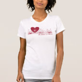 T-shirt Le coeur est un Fleur sauvage en fleurs (Devant)