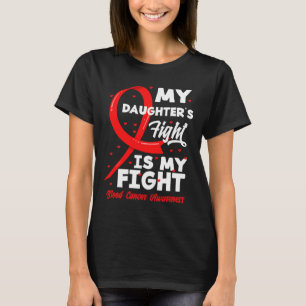 T-shirt Le combat de ma fille est mon combat Sensibilisati
