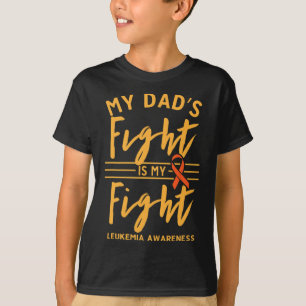 T-shirt Le combat de papa est ma lutte contre la leucémie