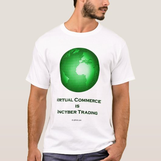 T-shirt Le commerce virtuel est commerce d'Incyber (Devant)