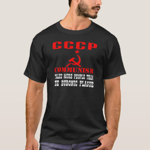 T-shirt Le communisme a tué plus de personnes que la peste