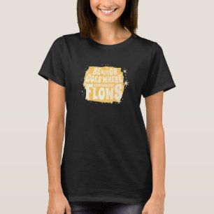 T-shirt Le Comportement Se Fait Là Où Le Renforcement Foul