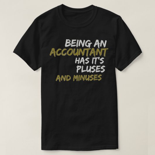 T-shirt Le Comptable De Cadeaux A Des Moins (Design devant)