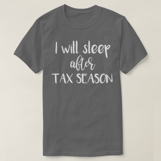 T-shirt Le comptable dort après la saison fiscale (Design devant)
