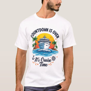 T-shirt Le compte à rebours est terminé C'est l'heure de l