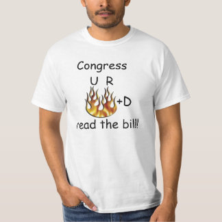T-shirt Le congrès, U R mis le feu, a lu la facture !