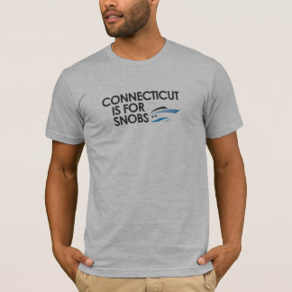T-shirt Le Connecticut est pour des snobs