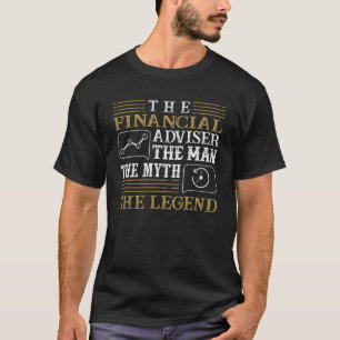 T-shirt Le conseiller financier de l'homme Le mythe Le myt