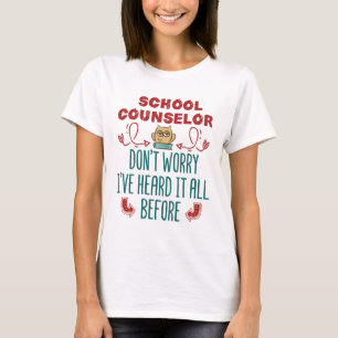 T-shirt Le Conseiller Scolaire Drôle L'A Entendu Tout Avan