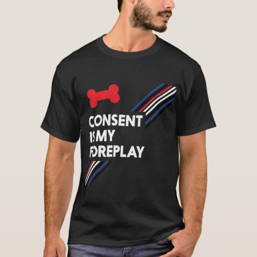 T-shirt Le consentement est mon chiot d'obscurité de (Devant)