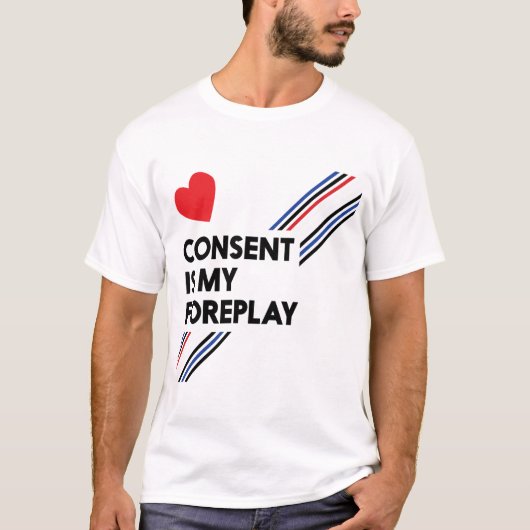 T-shirt Le Consentement Est Mon Foreplay Léger Cuir (Devant)